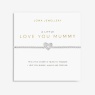 Joma Jewellery A Little 'Love You Mummy' Bracelet